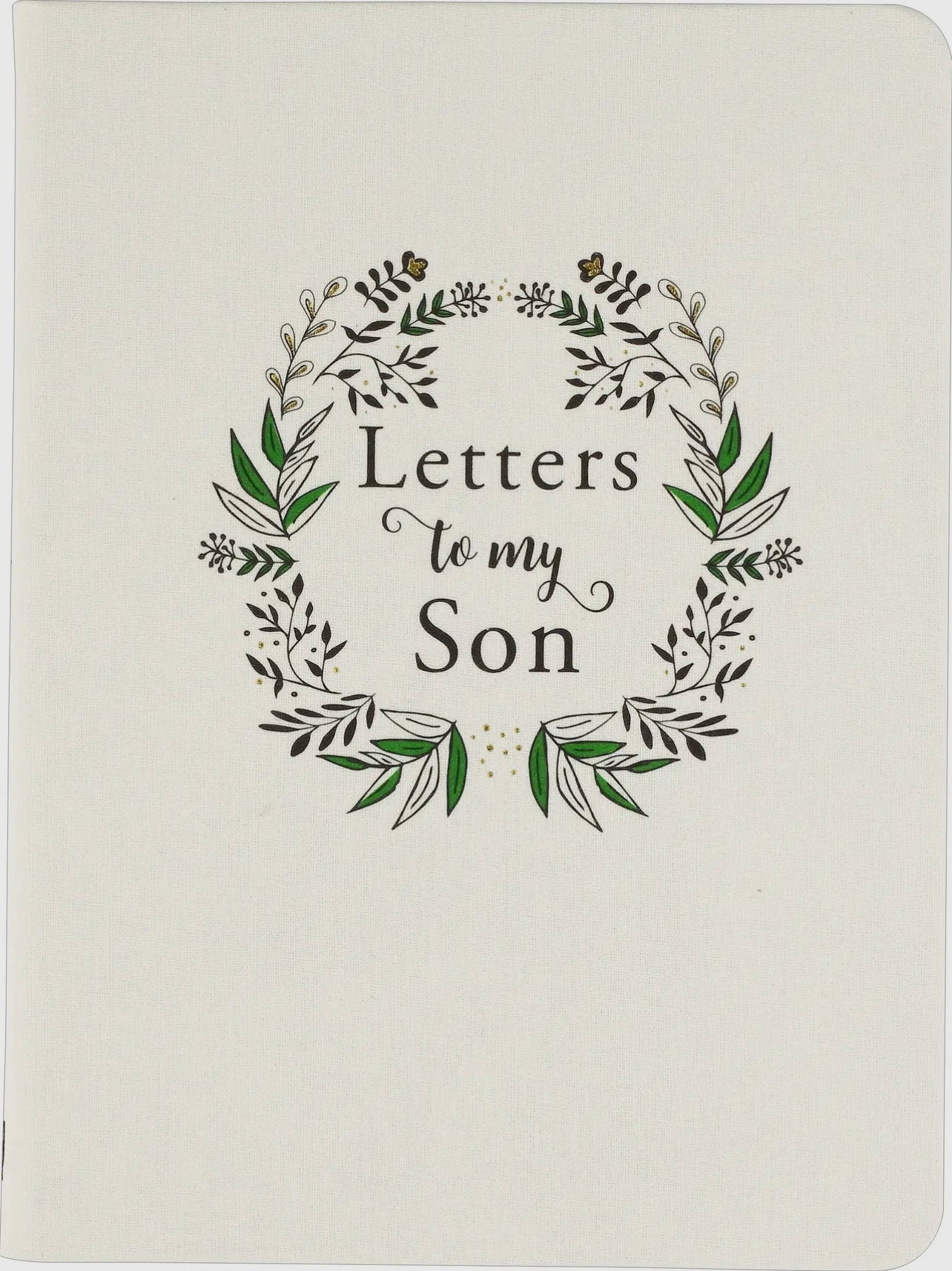 Letters To My Son