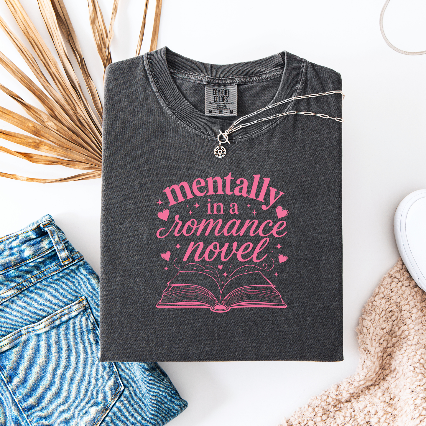 Mentally in a Romance Novel Tee