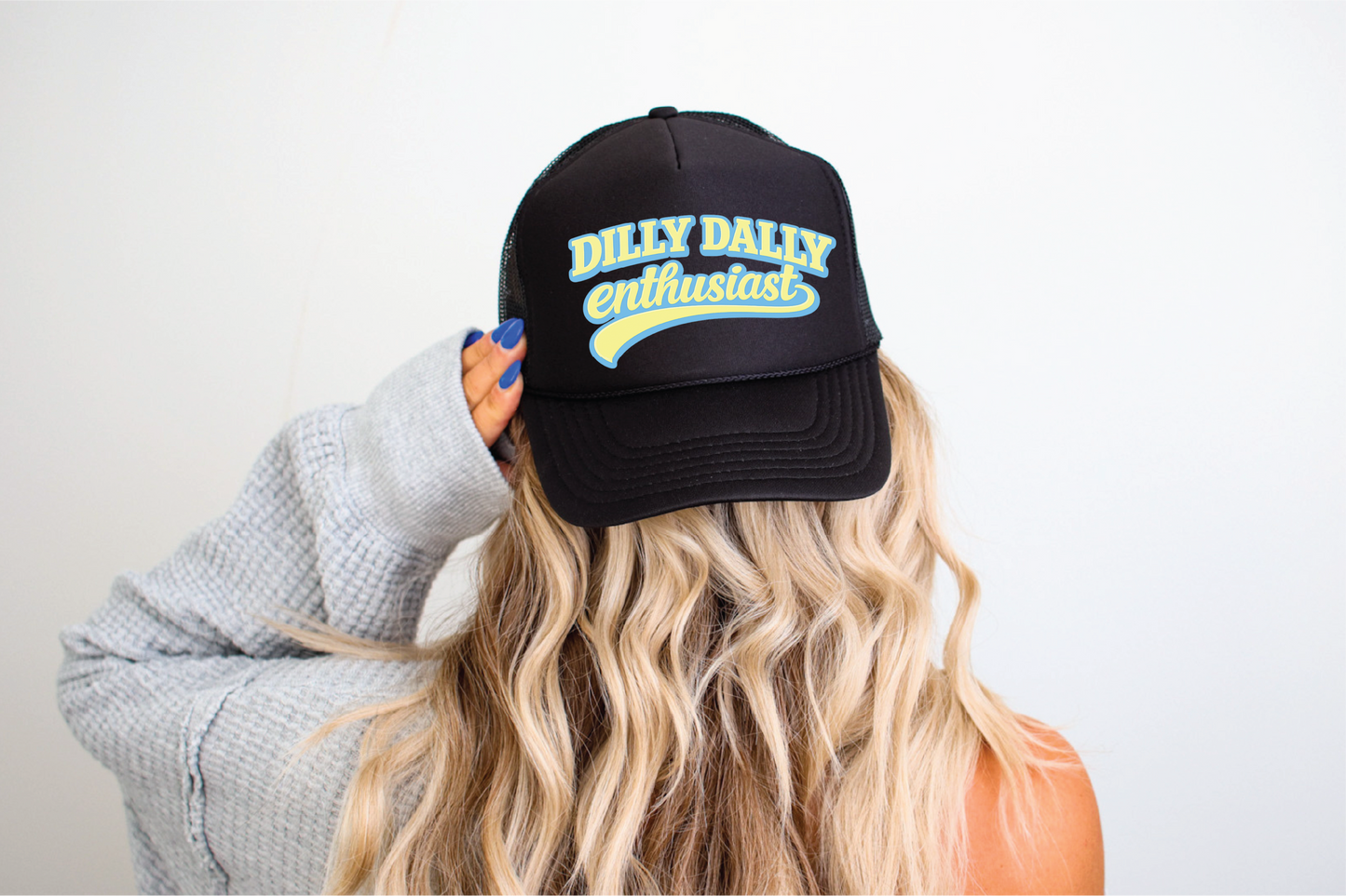 Dilly Dally Enthusiast Trucker Hat