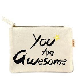 You Are Awesome Pouch