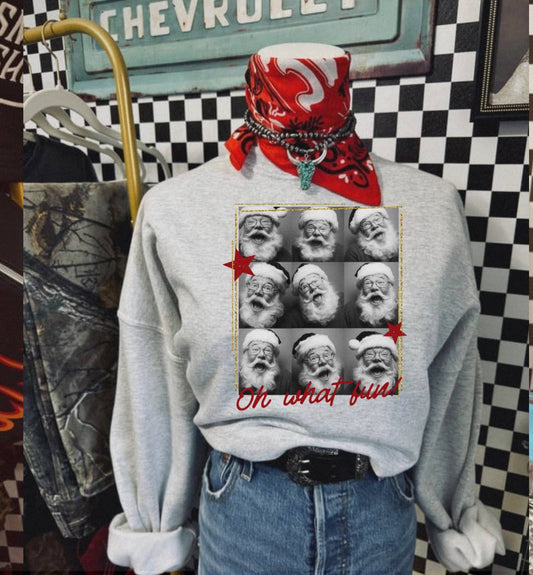 Oh What Fun Santa Sweatshirt