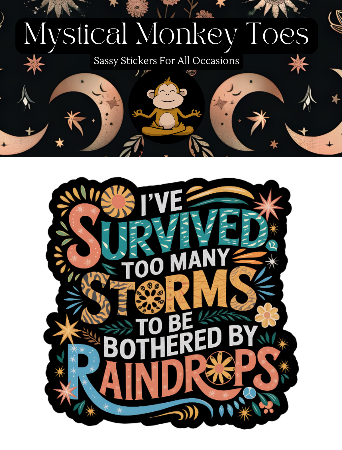 I've Survived Vinyl Sticker
