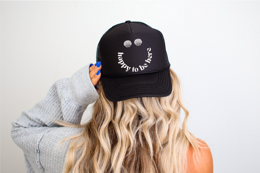 Happy To Be Here Trucker Hat