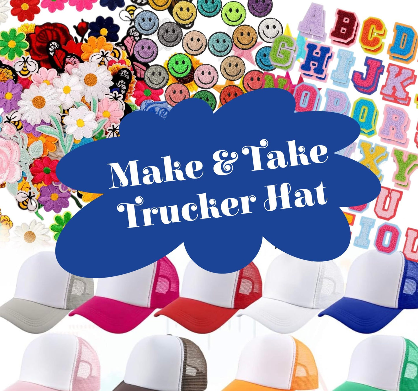 Trucker Hat Make & Take Event