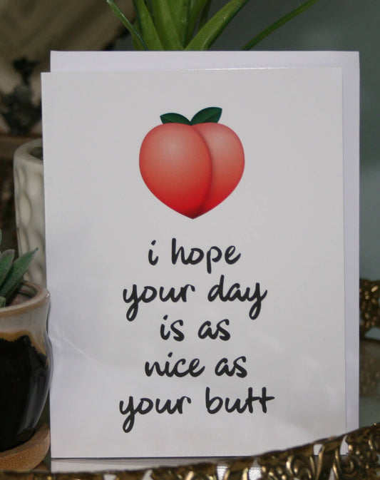 Nice Butt Greeting Card