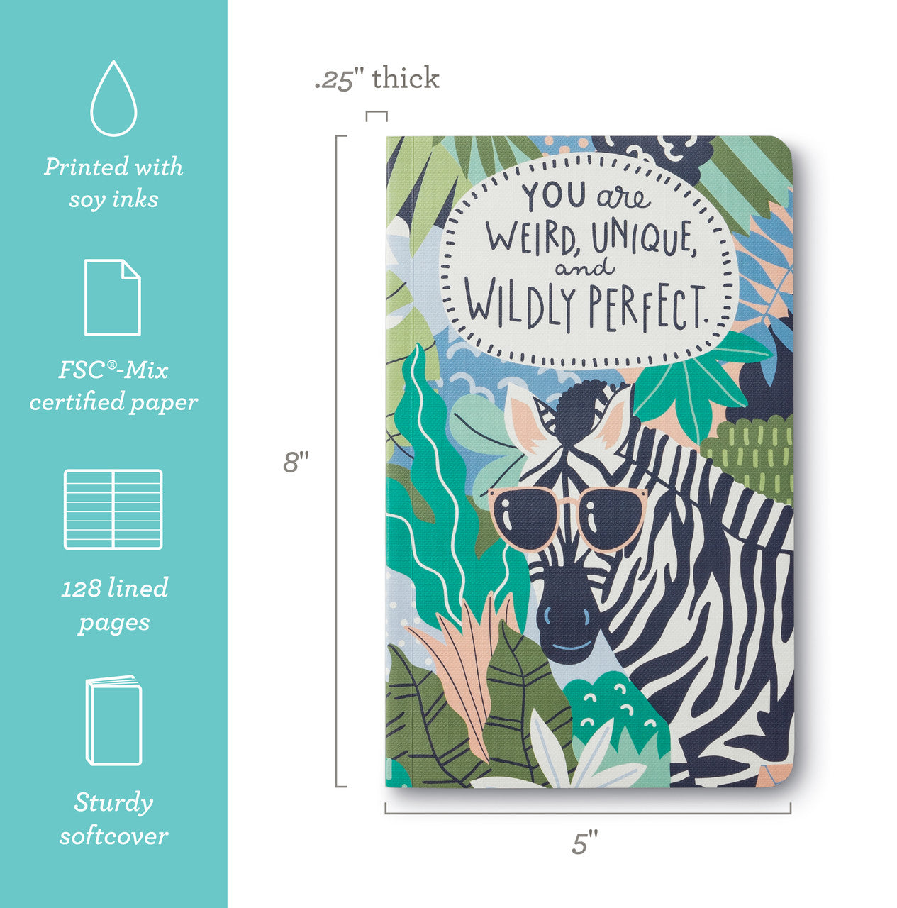 You Are Weird Unique & Perfect Journal